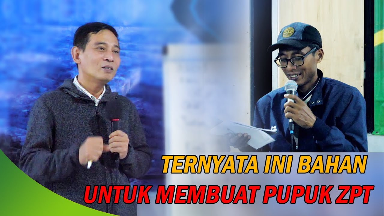 BAHAN BAHAN UNTUK MEMBUAT PUPUK ZPT #bayudiningrat #bayusehatmandiri #pertanian