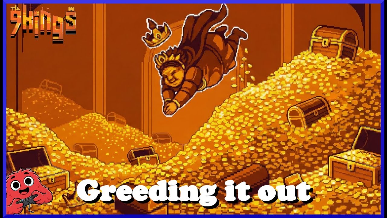 King of Greed Quests [Shopping Spree,Goats and Blood Money] | 9 Kings