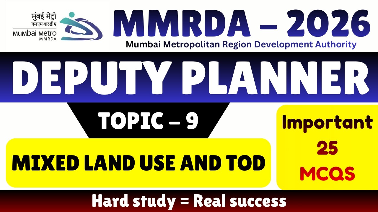 Mixed Land Use and TOD MCQS | MMRDA 2026 Deputy Planner PDF Notes | Deputy Planner MMRDA PYQ | MMRDA
