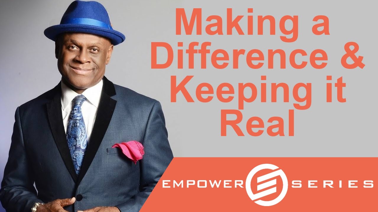 Michael Colyar - Making a Difference and Keeping it Real! | 2016 Empower Series