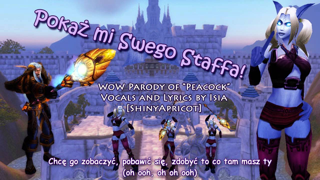Peacock [WoW Parody PL]