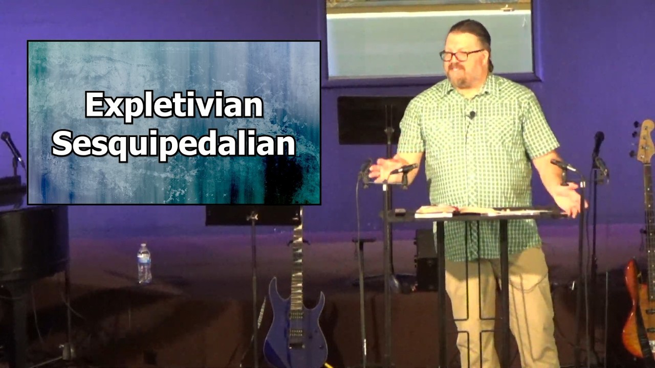 Expletivian Sesquipedalian