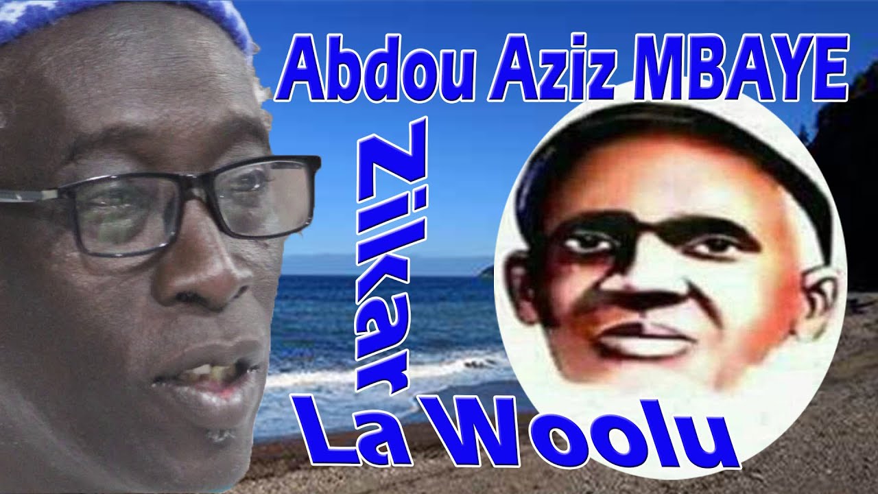 ABDOU AZIZ MBAYE _ Zikar la Woolu – Jëlna Ndamla Yobb Jaksaw