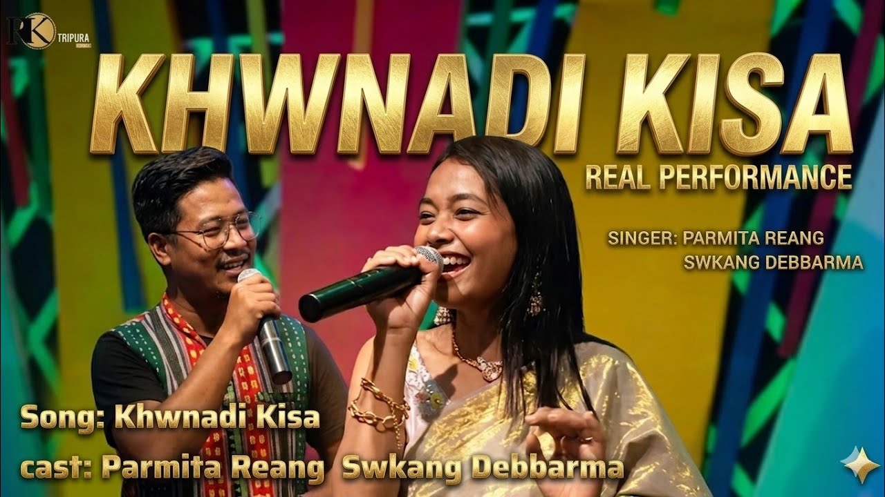 KHWNADI KISA | PARMITA REANG & SWKANG DEBBARMA | OFFICIAL KOKBOROK MUSIC 2025