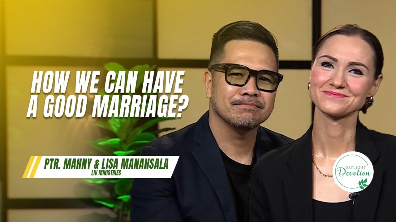 Daylight Devotion | How can We have a Good Marriage? | February 13, 2026