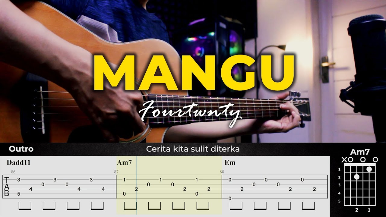 Mangu - Fourtwnty ft. Charita Utami | Chord Petikan ASLI - Tutorial Gitar Mudah + TABS & Lirik