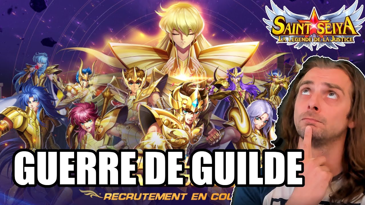 SAINT SEIYA: LEGEND OF JUSTICE : ANALYSE DE LA GUERRE DE GUILDE ASTUCES ET CONSEILS