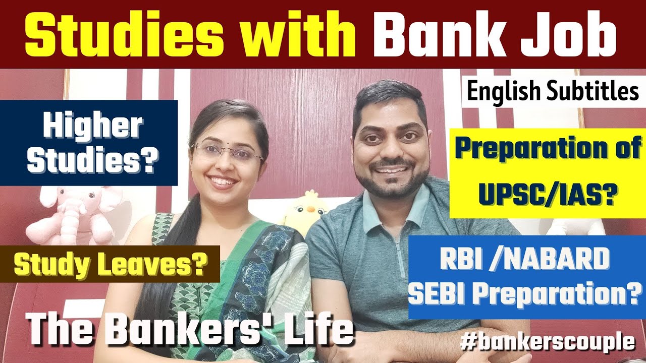 Studies with Bank Job | The Bankers' Life | Ep#2 | Kapil Kathpal & Smriti Sethi (English Subtitles)