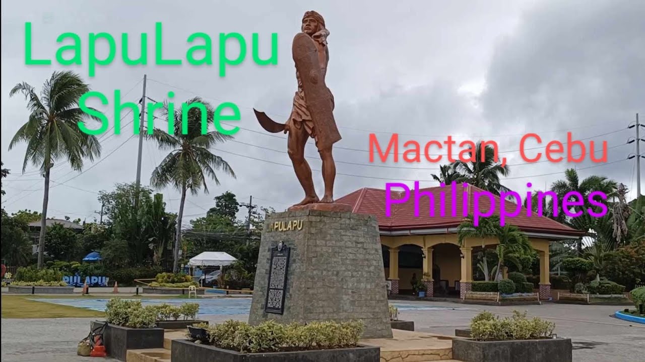 LAPULAPU SHRINE, MACTAN CEBU, PHILIPPINES, HISTORICAL PLACE IN MACTAN LAPU-LAPU CITY