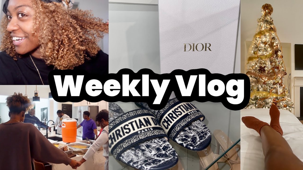 Hosting Thanksgiving in my New House, New Dior Sandals 😍, and random chit chats | Weekly Vlog