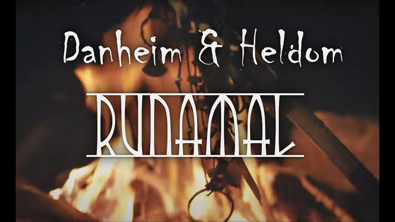 Danheim & Heldom - Runamal (Official Video)