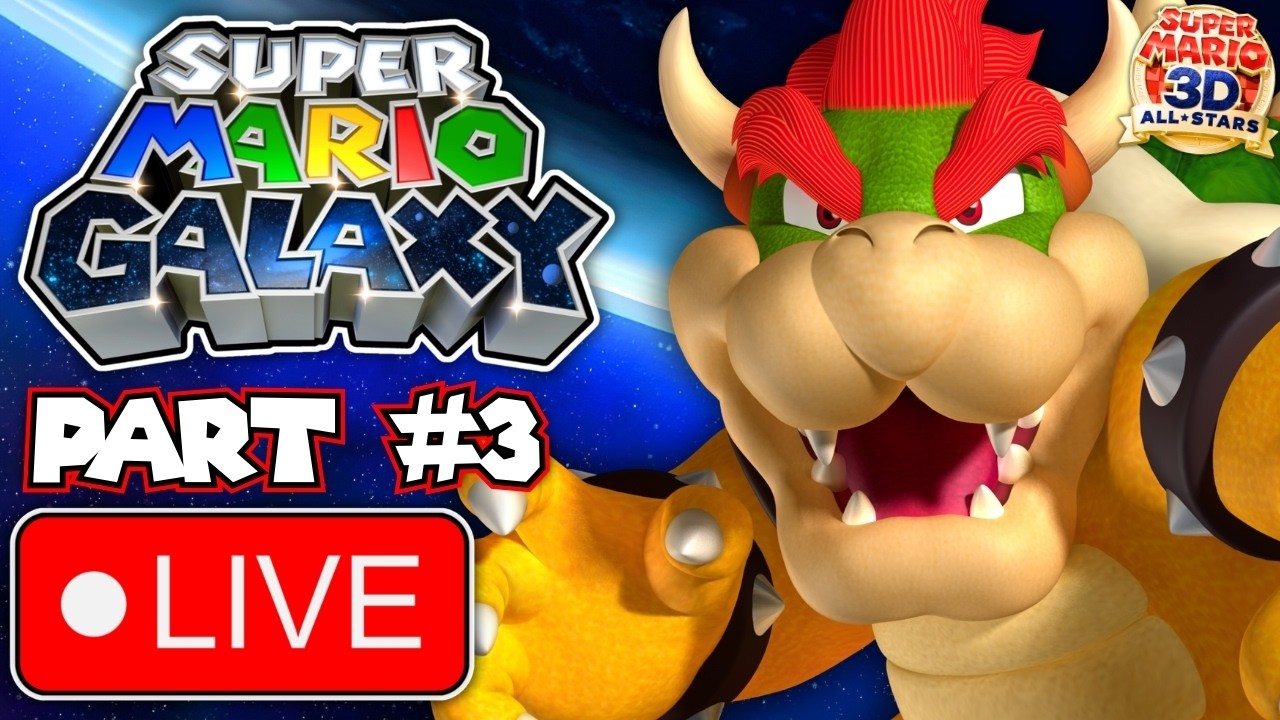 LIVE: Super Mario Galaxy – Part #3 – Engine & Garden Domes 100% + FINAL Bowser Fight! (3D All-Stars)