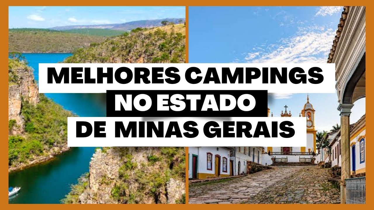Melhores Campings em Minas Gerais