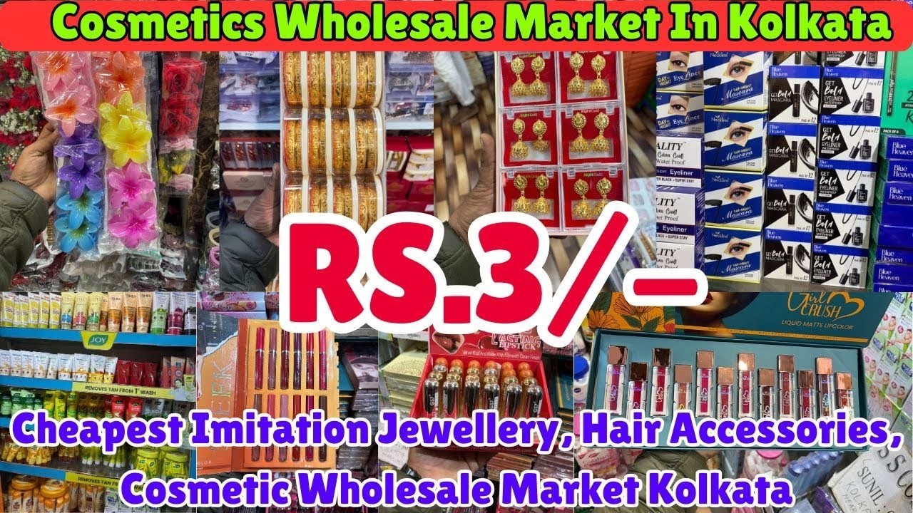 Cheapest Imitation Jewellery, Hair Accessories, Cosmetic Wholesale Market Kolkata