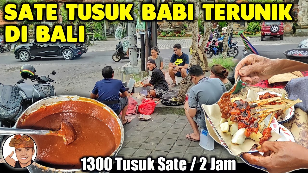 SATE TUSUK BABI BUMBU PALING UNIK DI BALI - MAN MENDRA