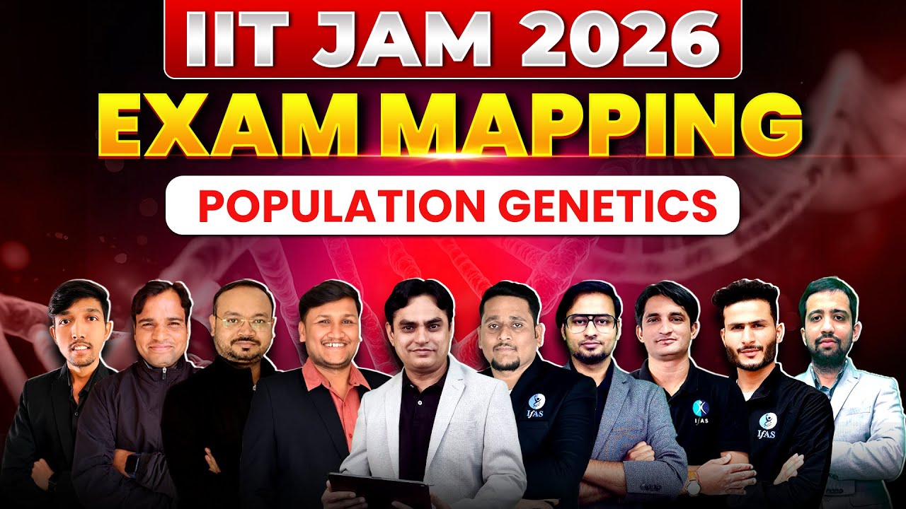 Population genetics | IIT JAM Biotechnology 2026 | Exam Mapping Series | IFAS