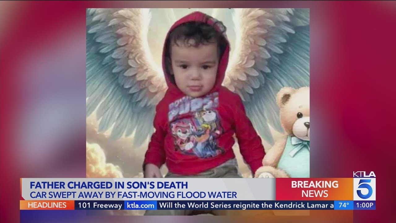 Father arrested weeks after son, 2, drowns in Southern California flood