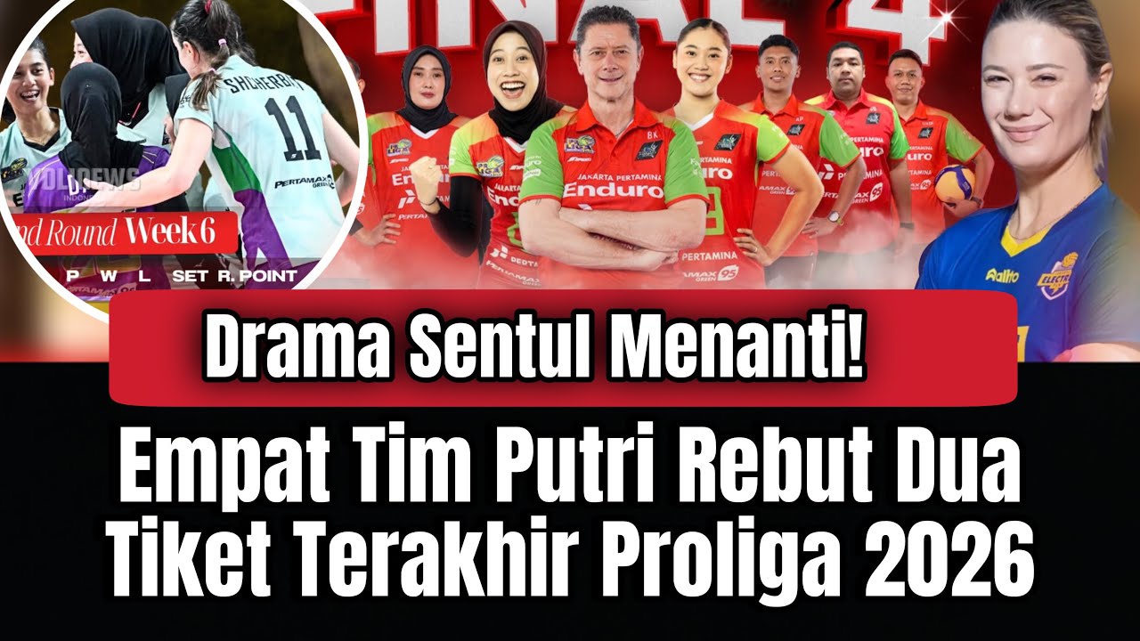 Drama Sentul Menanti! Empat Tim Putri Rebut Dua Tiket Terakhir Proliga 2026