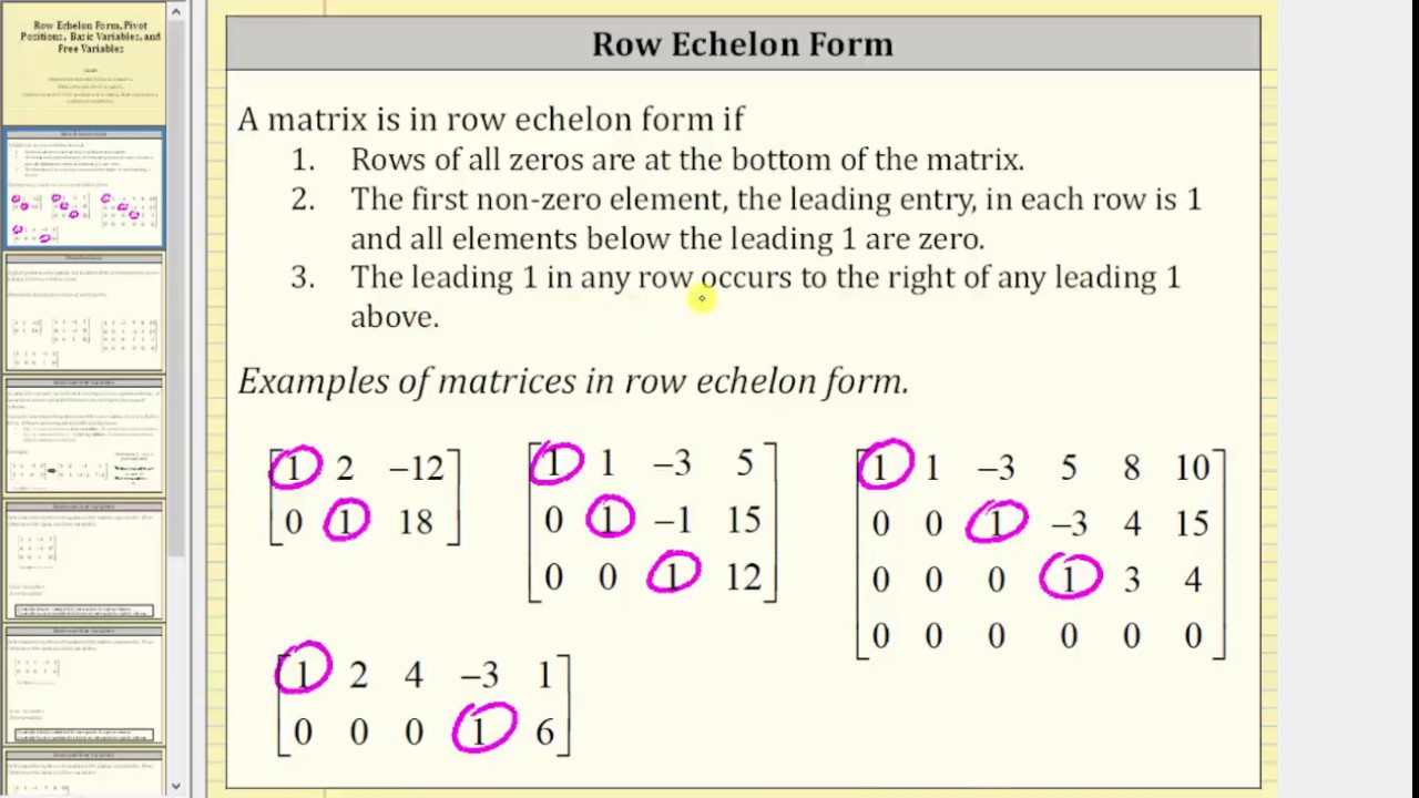 Row Echelon Form, Pivot Positions, Basic and Free Variables