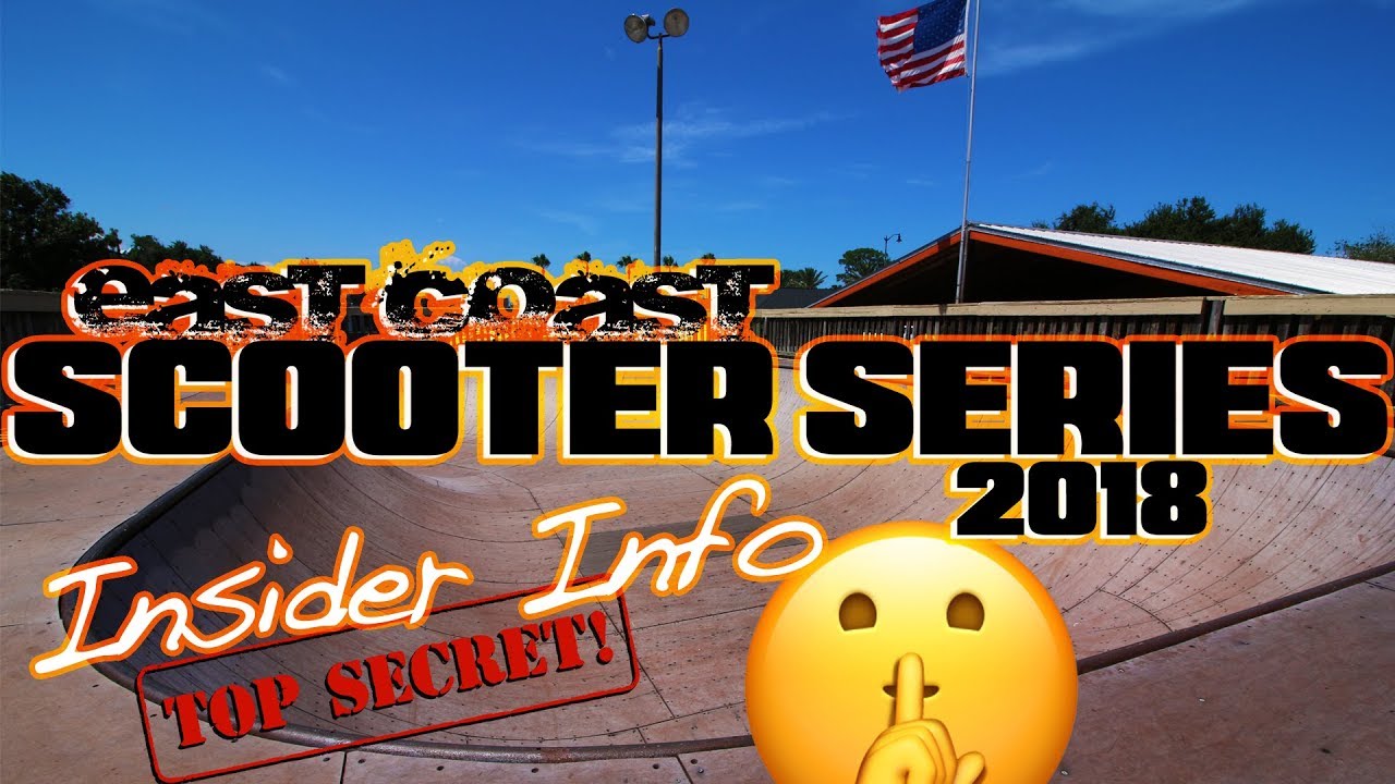The East Coast Scooter Series 2018 - Insider Info - Episode 34