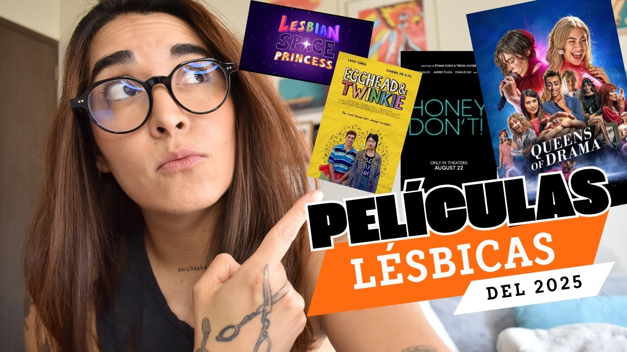 PELÍCULAS LÉSBICAS ¡QUÉ TIENES QUE VER! 2025 🏳️‍🌈 | DESKRADOS OFICIAL
