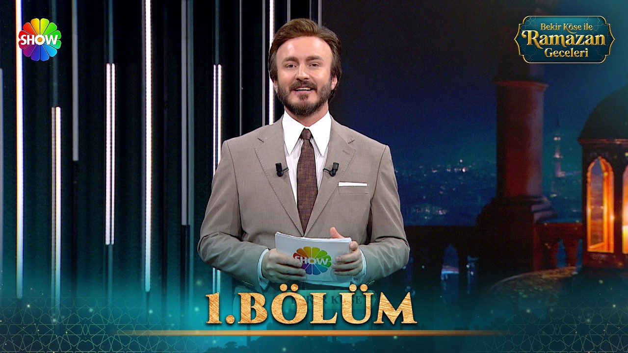 Bekir Köse İle Ramazan Geceleri 1. Bölüm