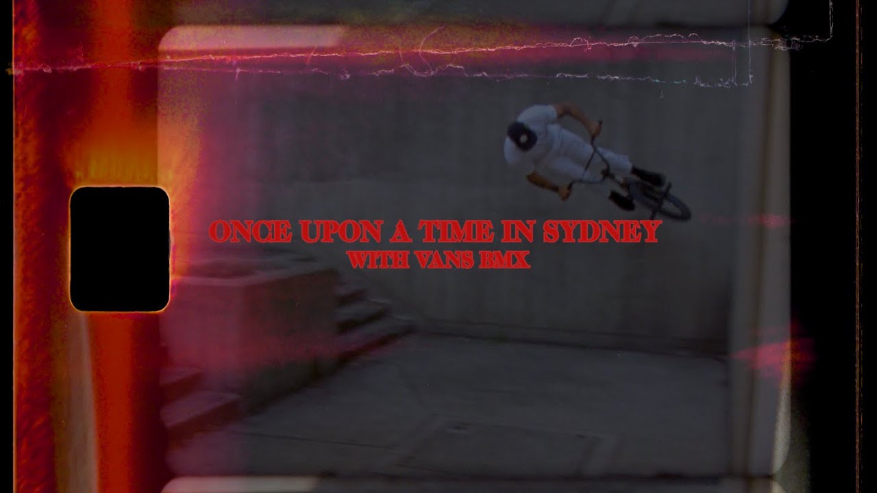 Once upon a time in Sydney...BMX Lewis Mills, Dakota Roche, Ty Morrow