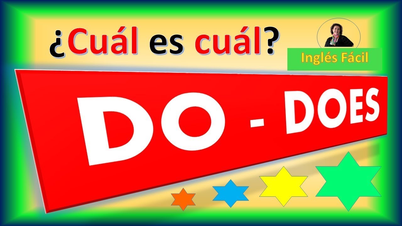 DO, DOES, DID y DONE, cómo usarlos, diferencia y significado - Inglés Fácil