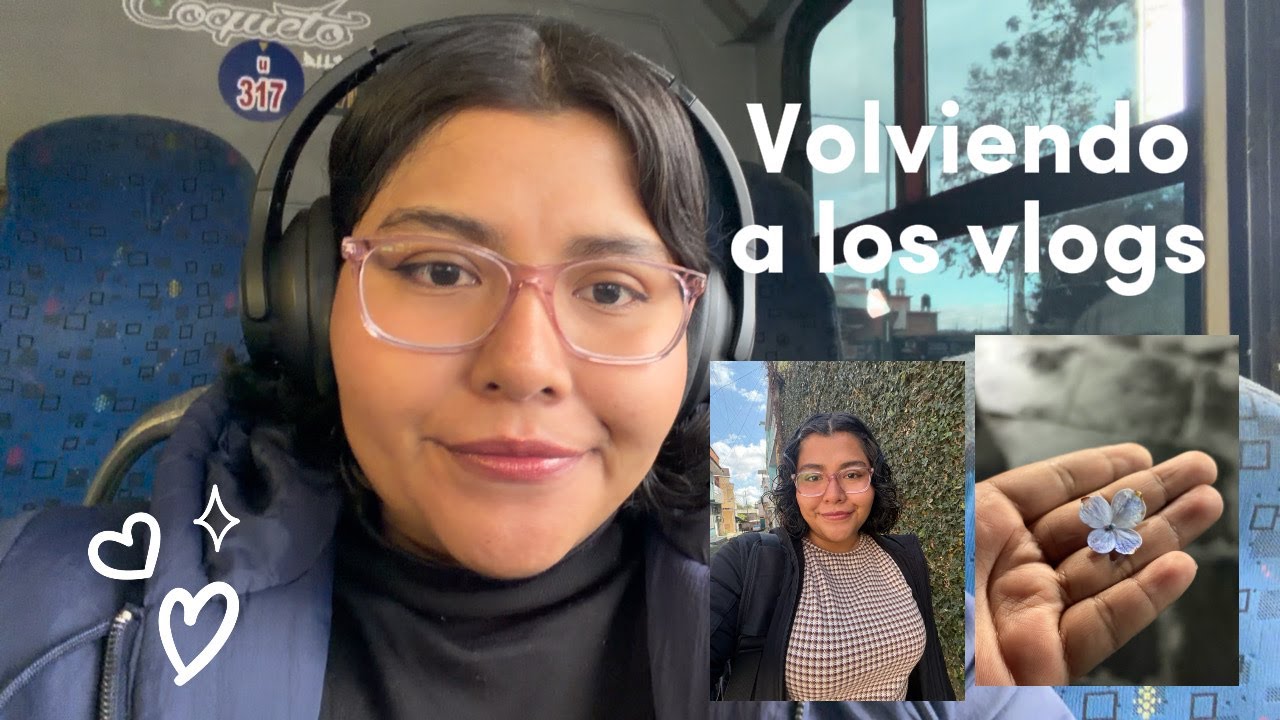 Volviendo a los vlogs