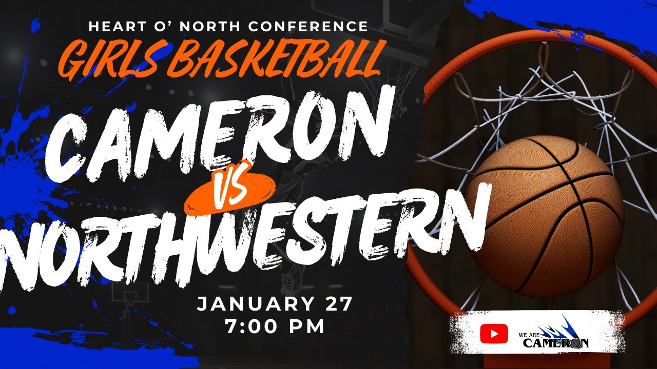 Northwestern vs Cameron | Girls Varsity Basketball | Jan 27, 2026