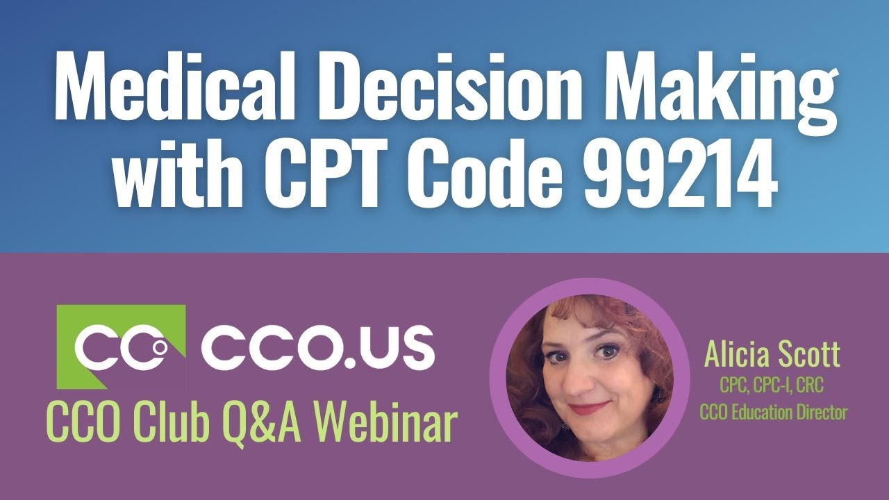 Medical Decision Making with CPT Code 99214