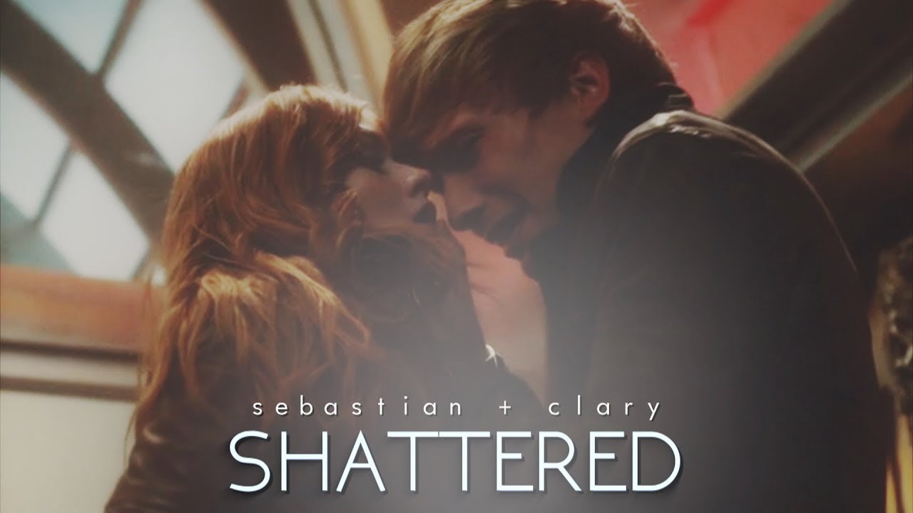 » Sebastian + Clary | Shattered [2X18]