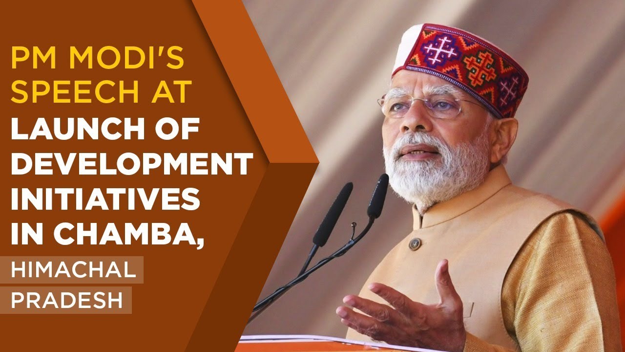 PM Modi's speech at launch of development initiatives in Chamba, Himachal Pradesh