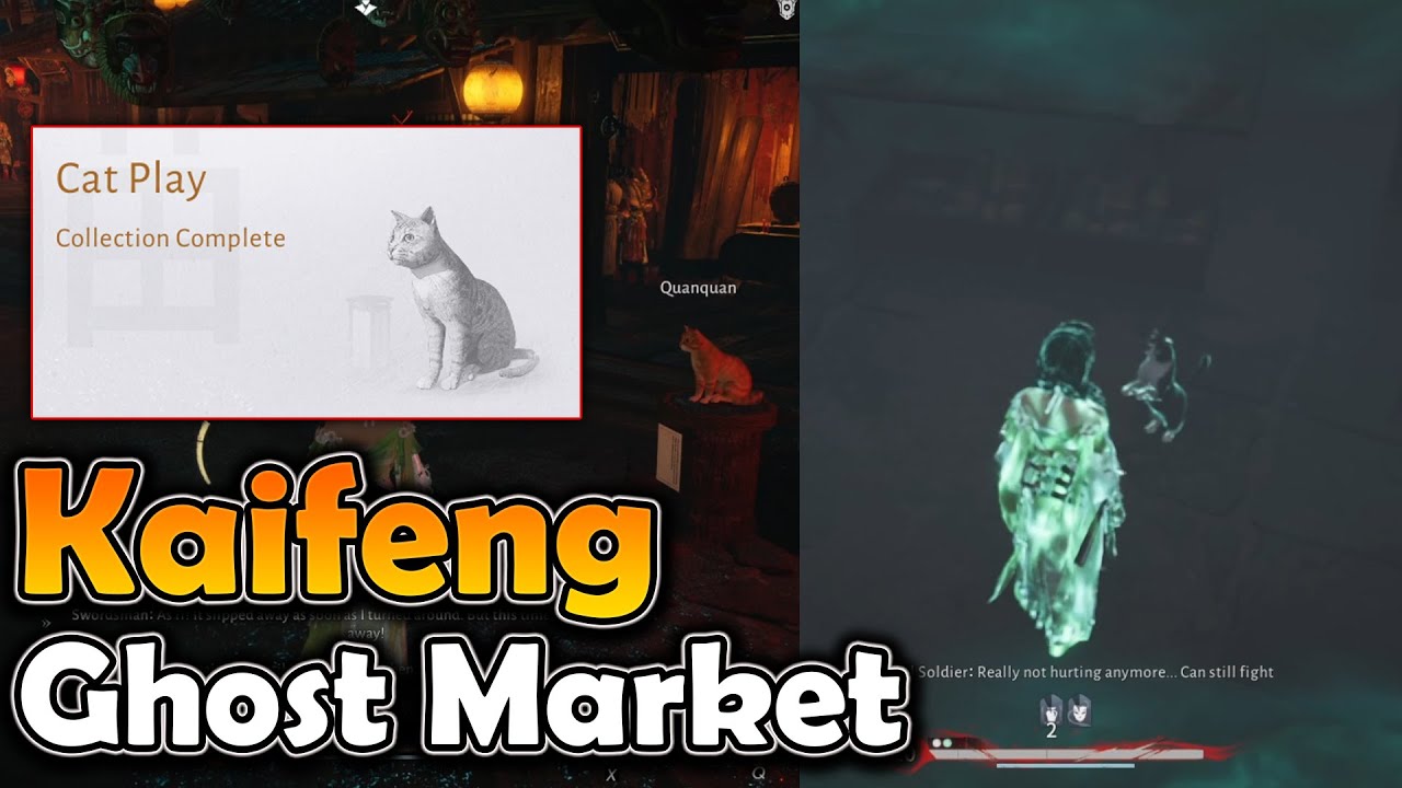 [WHERE WINDS MEET] All 9 Cat Play - GHOST MARKET (KAIFENG)