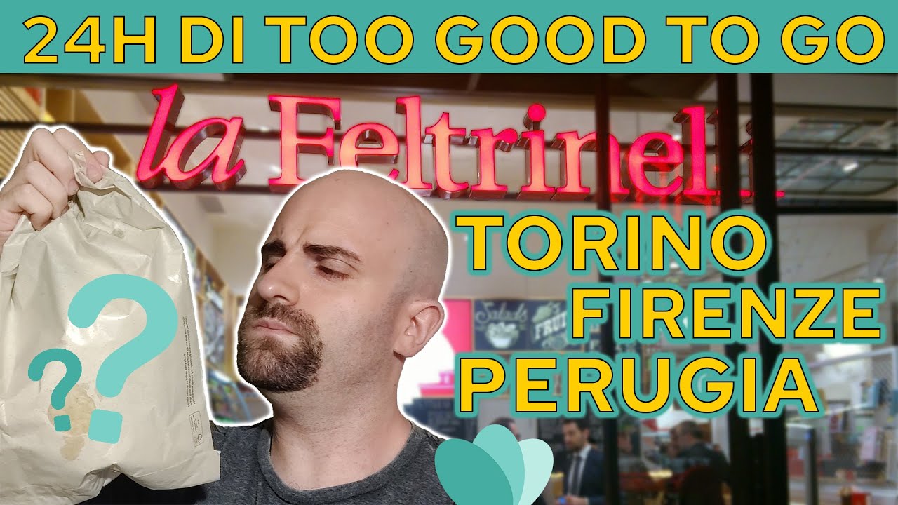 24H con TOO GOOD TO GO 3 MAGIC BOX tra TORINO Carrefour, FIRENZE La Feltrinelli e PERUGIA bar Lupi