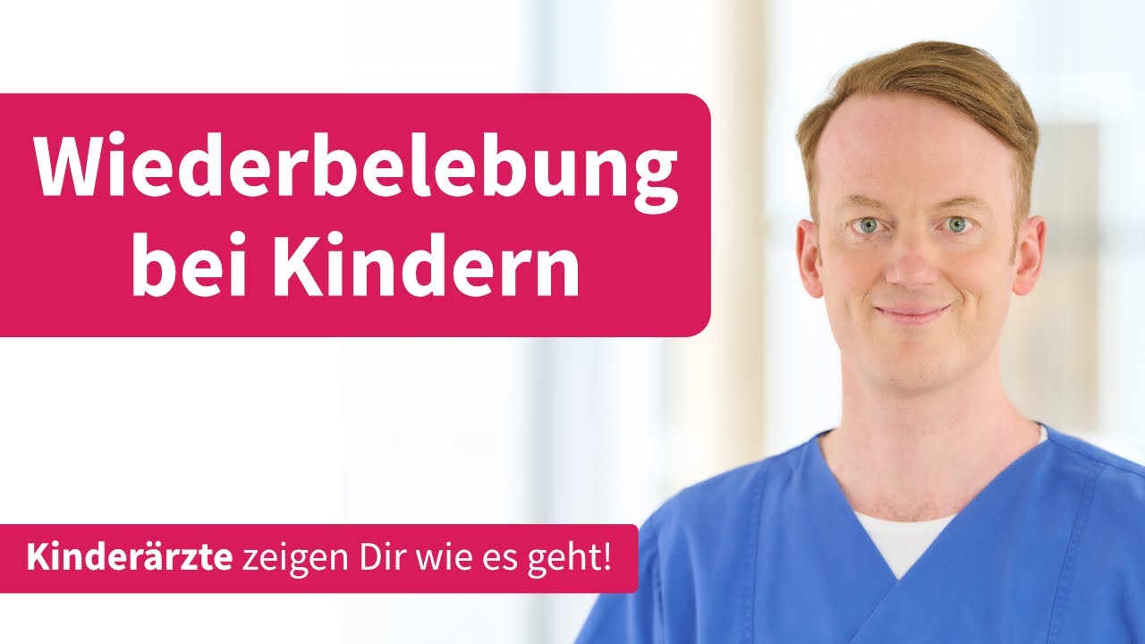 Wiederbelebung Kind/Säugling – Kinderärzte 👨‍⚕️ machen Sie fit für den Notfall!