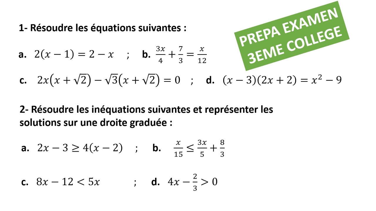 Préparation examen régional ► EXERCICE 1 : équations et inéquations du premier degré à une inconnue