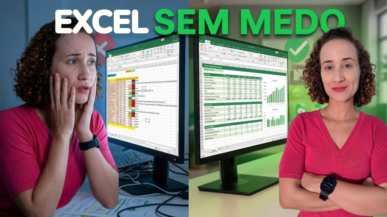 Nunca mais tenha medo de planilhas! Excel Básico para Quem Está Começando