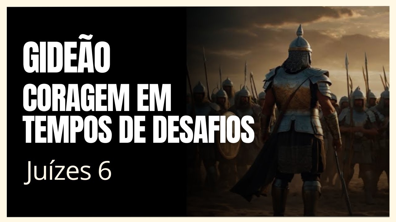 Quando Deus Te Chama Mesmo Você se Sentindo Pequeno | Gideão – Juízes 6
