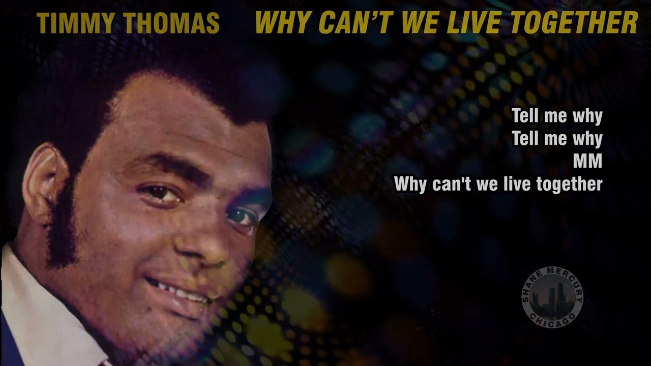 Timmy Thomas - Why Can't We Live Together | (lyrics) 1972 4K
