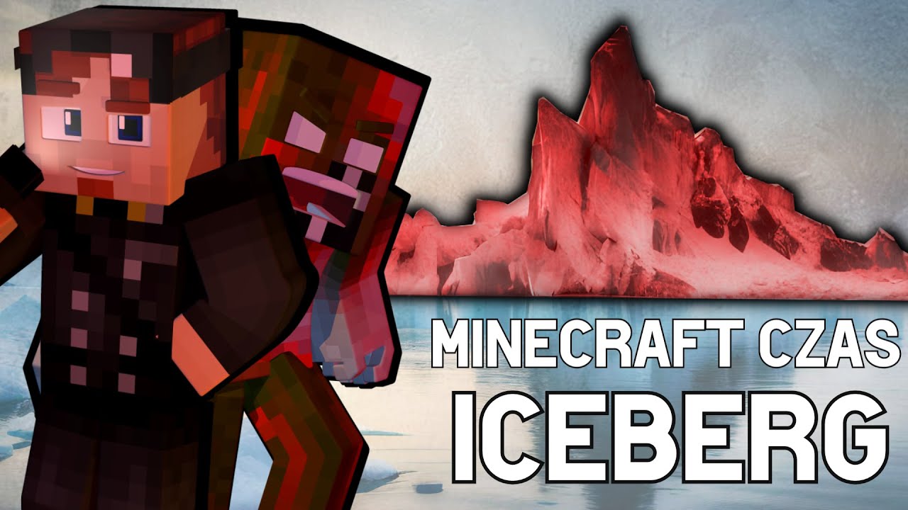 ICEBERG MineCraft: Czas (cz. 1/3)