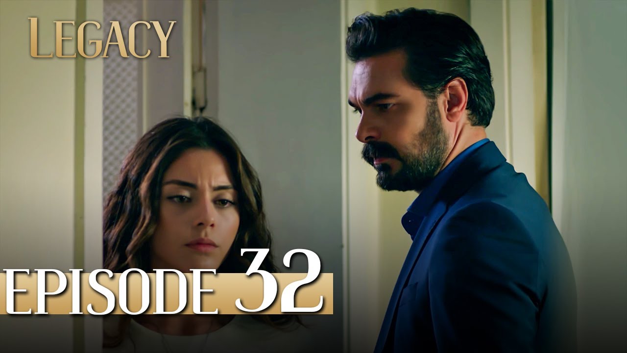 Legacy Long Episode 32 | Emanet 32. Uzun B&ouml;l&uuml;m