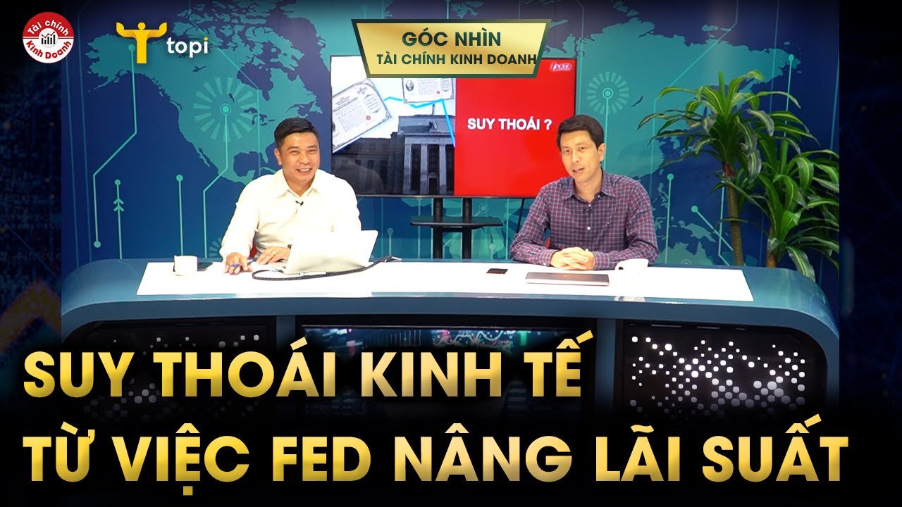 SUY THOÁI KINH TẾ - FED đánh chuột liệu có vỡ bình? cách phòng vệ trước khi suy thoái xảy ra