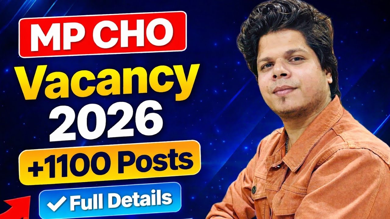 MP CHO Vacancy 2026 🔥 1100+ Posts | GNM / ANM Eligible | Full Details | Salary | Apply Process
