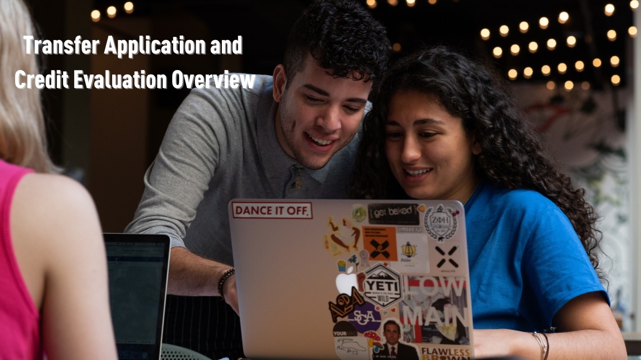 Transfer Application and Credit Evaluation Overview