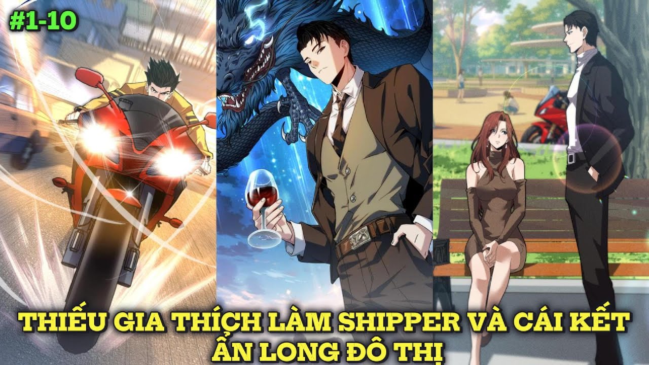 THIẾU GIA THÍCH LÀM SHIPPER VÀ CÁI KẾT, ẨN LONG ĐÔ | REVIEW TRUYỆN TRANH