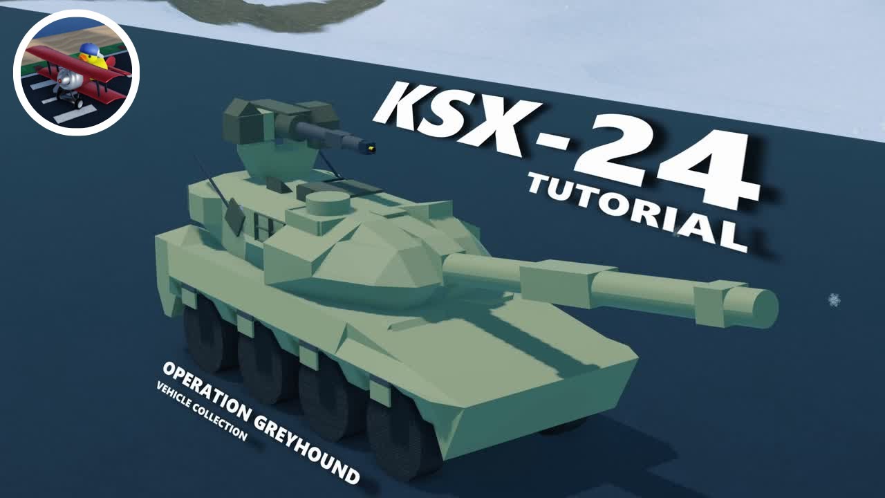 KSX-24 | Operation Greyhound | Plane Crazy - Tutorial [ENG/THA]