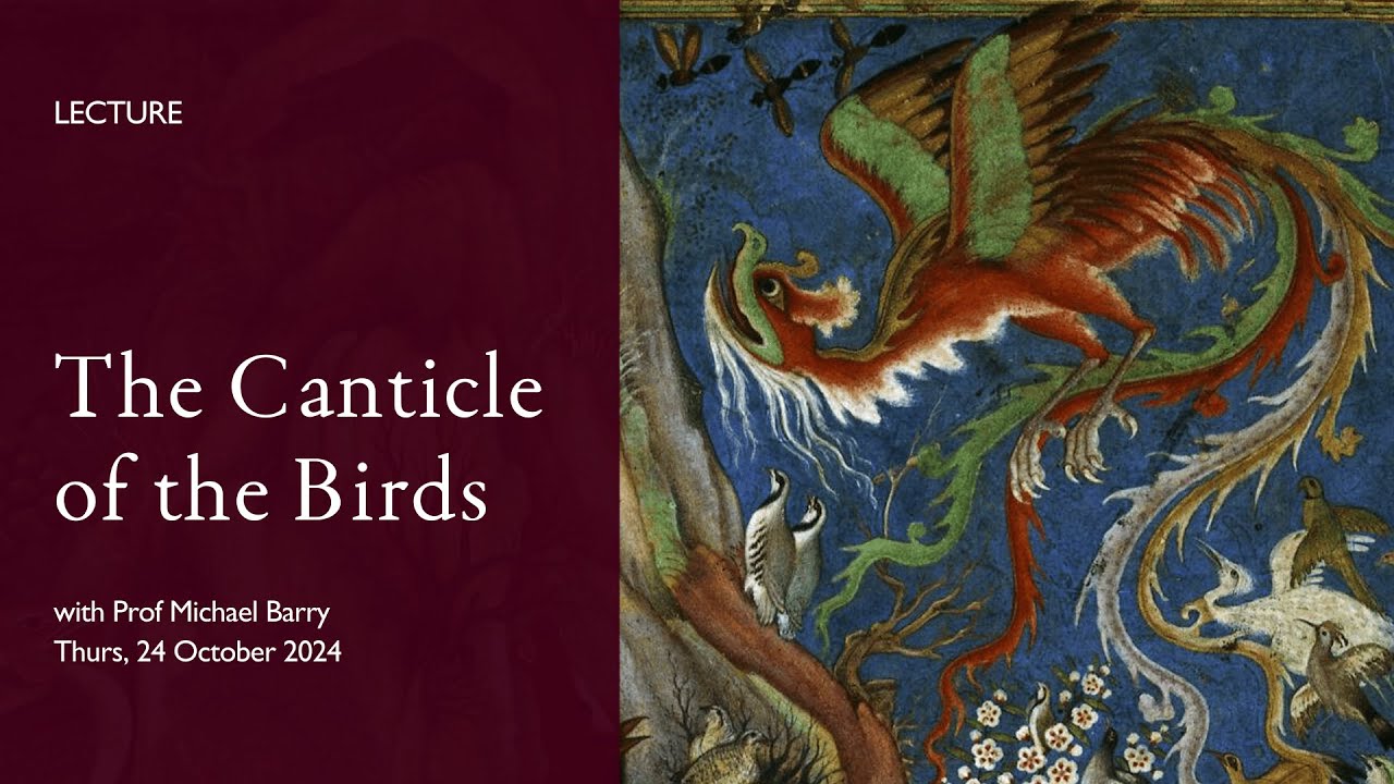 Lecture: The Canticle of the Birds with Prof Michael Barry