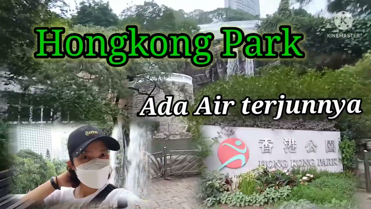 Explore!  Hongkong Park ,Admiralty