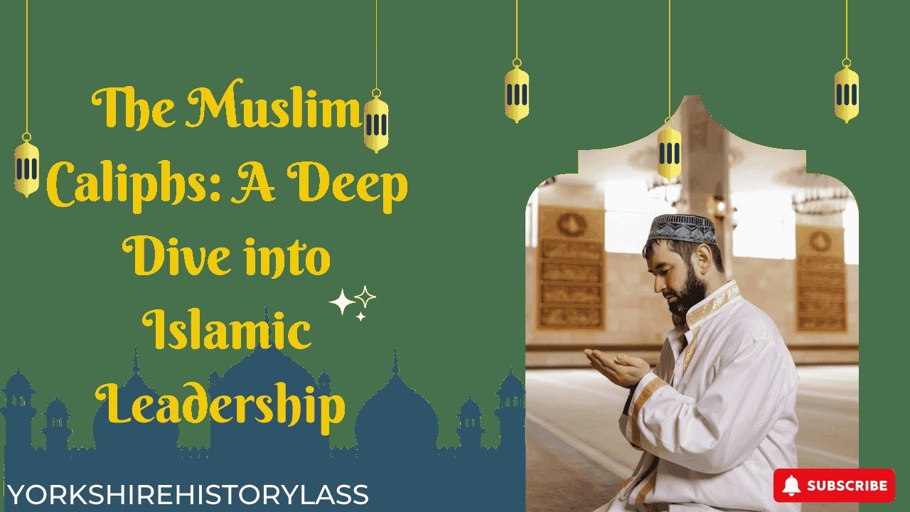 The Muslim Caliphs: A Deep Dive into Islamic Leadership and Legacy